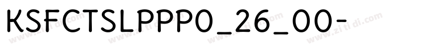 KSFCTSLPPP0_26_00字体转换