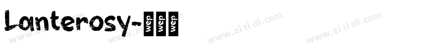 Lanterosy字体转换