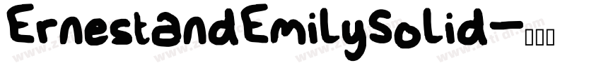 ErnestandEmilySolid字体转换