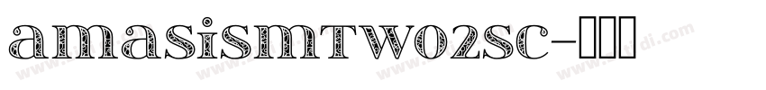 AmasisMTW02SC字体转换