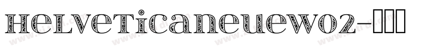 helveticaneueW02字体转换