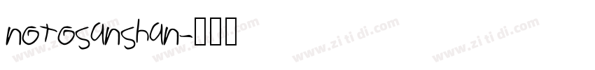 notosanshan字体转换