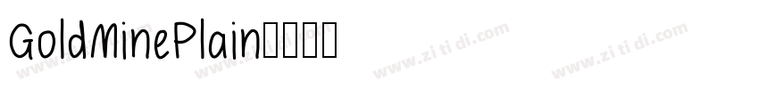 GoldMinePlain字体转换