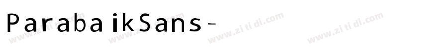 ParabaikSans字体转换