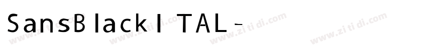 SansBlackITAL字体转换