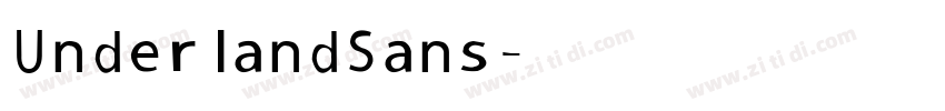 UnderlandSans字体转换