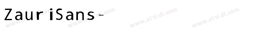 ZauriSans字体转换