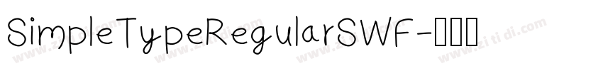 SimpleTypeRegularSWF字体转换