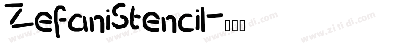 ZefaniStencil字体转换