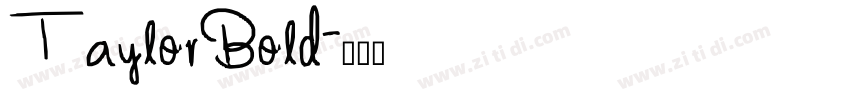 TaylorBold字体转换
