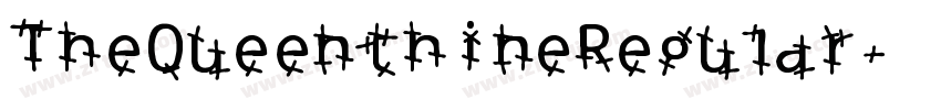 TheQueenthineRegular字体转换