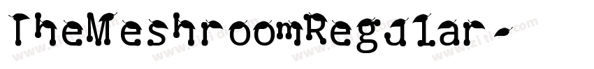 TheMeshroomRegular字体转换