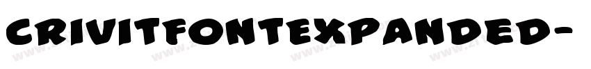CrivitFontExpanded字体转换 CrivitFontExpanded字体转换