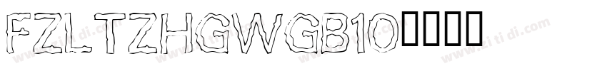 FZLTZHGWGB10字体转换