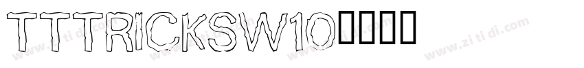 TTTricksW10字体转换