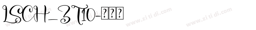 LSCH_ZT10字体转换