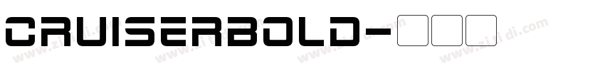 CruiserBold字体转换