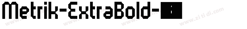 Metrik-ExtraBold字体转换