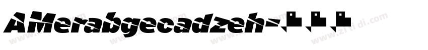 AMerabgecadzeh字体转换