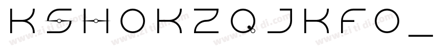 KSHOKZQJKF0_135_10字体转换