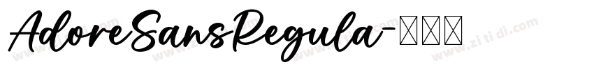 AdoreSansRegula字体转换