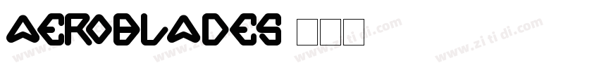 Aeroblades字体转换