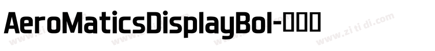 AeroMaticsDisplayBol字体转换