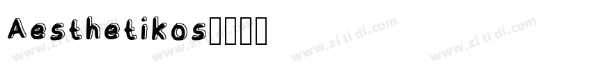Aesthetikos字体转换