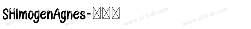 SHImogenAgnes字体转换
