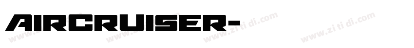 Aircruiser字体转换