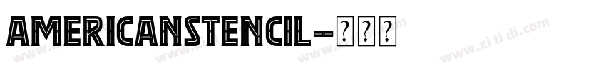 AmericanStencil字体转换