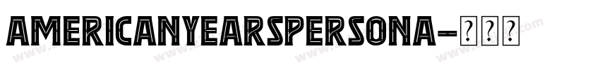 AmericanYearsPERSONA字体转换