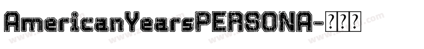 AmericanYearsPERSONA字体转换