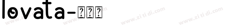 lovata字体转换