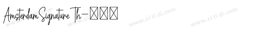 AmsterdamSignatureTh字体转换 AmsterdamSignatureTh字体转换