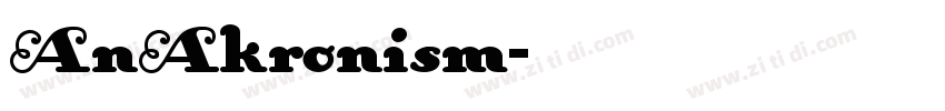 AnAkronism字体转换