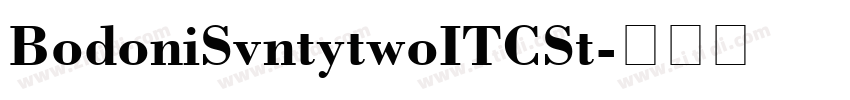 BodoniSvntytwoITCSt字体转换