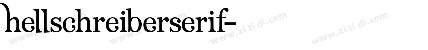 HellschreiberSerif字体转换