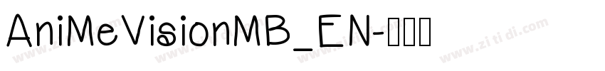 AniMeVisionMB_EN字体转换