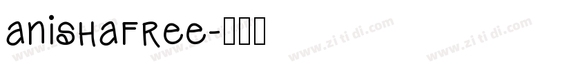 anishafree字体转换