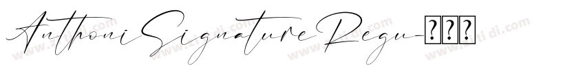 AnthoniSignatureRegu字体转换