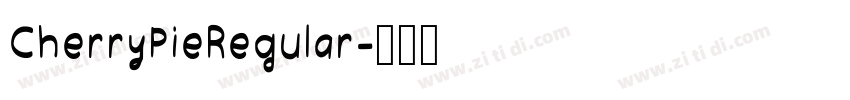CherryPieRegular字体转换