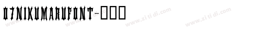 07NIKUMARUFONT字体转换