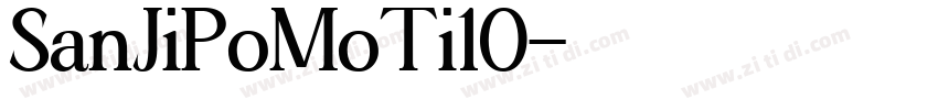SanJiPoMoTi10字体转换
