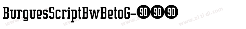 BurguesScriptBwBetoG字体转换