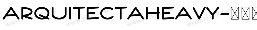 ARQUITECTAHEAVY字体转换