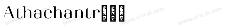Athachantr字体转换