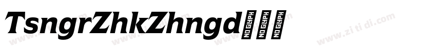 TsangerZhoukeZhengd字体转换