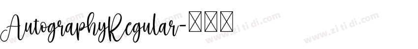 AutographyRegular字体转换