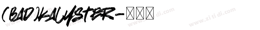 (BAD)KALYSTER字体转换